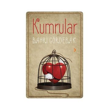 Kumrular - Bahri Gördebak