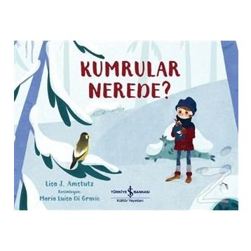 Kumrular Nerede ? - Lisa J. Amstutz