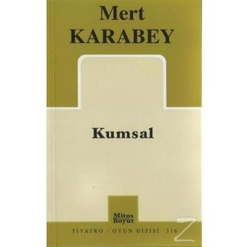 Kumsal - Mert Karabey