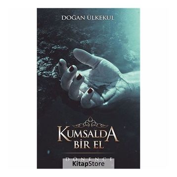 Kumsalda Bir El - Doğan Ülkekul