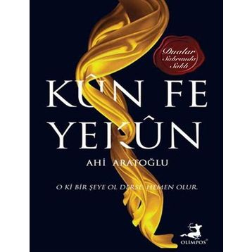 Kun Fe Yekun - Ahi Aratoğlu