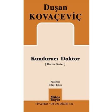 Kunduracı Doktor - Duşan Kovaçeviç
