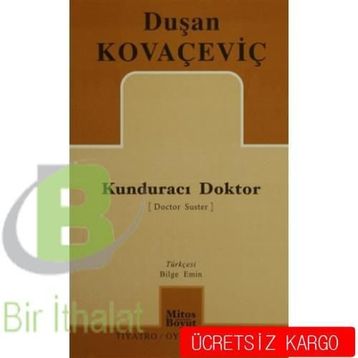 Kunduracı Doktor - Duşan Kovaçeviç