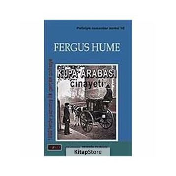 KUPA ARABASI CINAYETI - FERGUS HUME