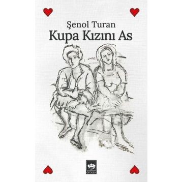Kupa Kızını As - Şenol Turan