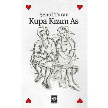 Kupa Kızını As - Şenol Turan