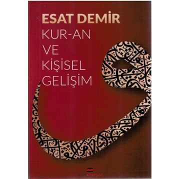 Kur-an ve Kişisel Gelişim - Esat Demir