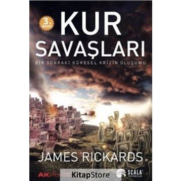 Kur Savaşları - James Rickards