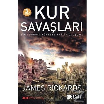 Kur Savaşları - James Rickards