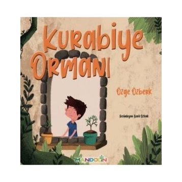 Kurabiye Ormanı - Özge Özberk