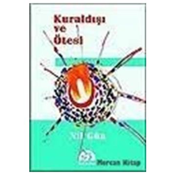 KURALDIŞI VE ÖTESİ - NIL GÜN