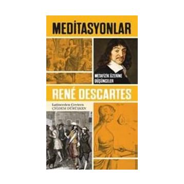 KURALLAR MEDITASYONLAR - RENE DESCARTES