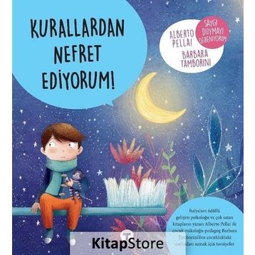 Kurallardan Nefret Ediyorum! - Alberto Pellai