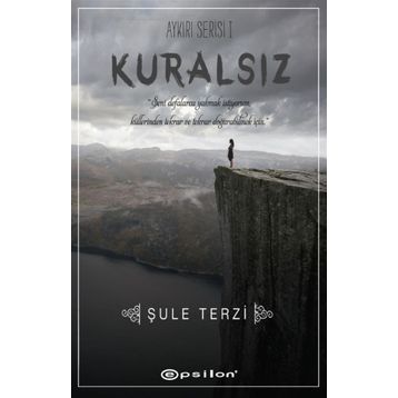 Kuralsız - Şule Terzi