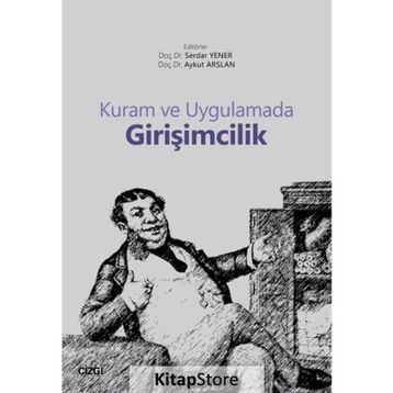 Kuram Ve Uygulamada Girişimcilik - Aykut Arslan