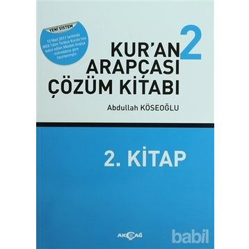 Kur’an Arapçası 2 Kitap + Çözüm Kitabı - Abdullah Köseoğlu