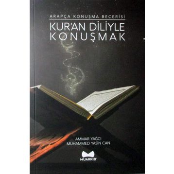 Kur'an Diliyle Konuşmak - Kolektif