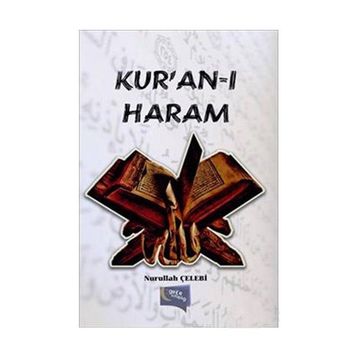 Kur’an-ı Haram - Nurullah Çelebi