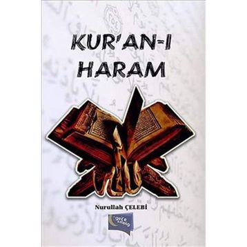 Kur’an-ı Haram - Nurullah Çelebi
