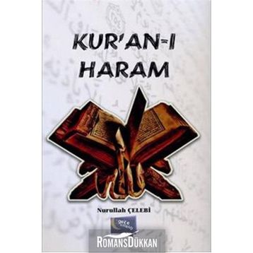 Kur’an-ı Haram - Nurullah Çelebi