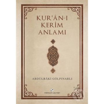 Kur'an-ı Kerim Anlamı - Abdülbaki Gölpınarlı