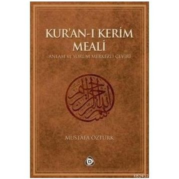 KUR'AN-I KERIM MEALI - MUSTAFA ÖZTÜRK