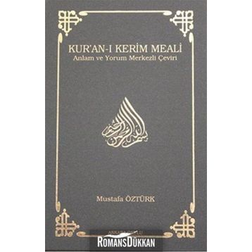 KUR'AN-I KERIM MEALI - MUSTAFA ÖZTÜRK