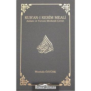 KUR'AN-I KERIM MEALI - MUSTAFA ÖZTÜRK