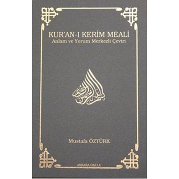 KUR'AN-I KERIM MEALI - MUSTAFA ÖZTÜRK