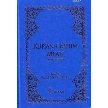 KURAN I KERIM MEALI (TÜRKÇE ÇEVİRİ BÜYÜK BOY) - YAŞAR NURI ÖZTÜRK