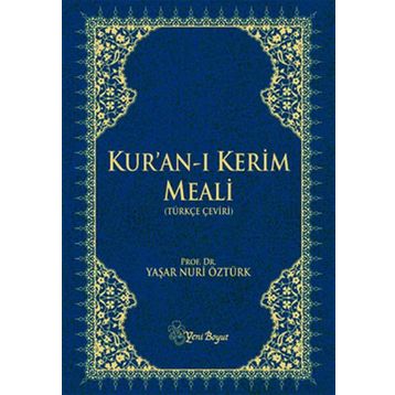 KURAN I KERIM MEALI (TÜRKÇE ÇEVİRİ BÜYÜK BOY) - YAŞAR NURI ÖZTÜRK
