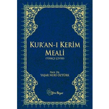 KURAN I KERIM MEALI (TÜRKÇE ÇEVİRİ BÜYÜK BOY) - YAŞAR NURI ÖZTÜRK