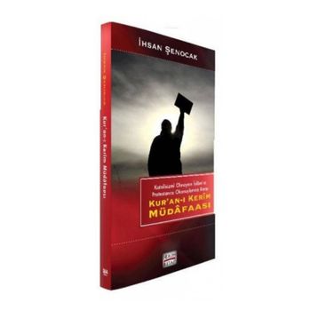 Kur’an-ı Kerim Müdafaası - İhsan Şenocak