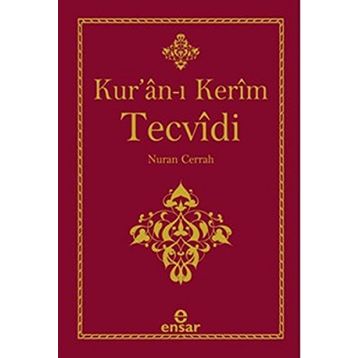 KURAN-I KERIM TECVIDI - NURAN CERRAH