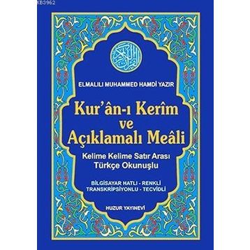 KURAN-I KERIM VE AÇIKLAMALI MEALI SATIR ARASI TÜRKÇE OKUNUŞLU ORTA BOY 3LÜ MEAL - ELMALILI MUHAMMED HAMDI YAZIR