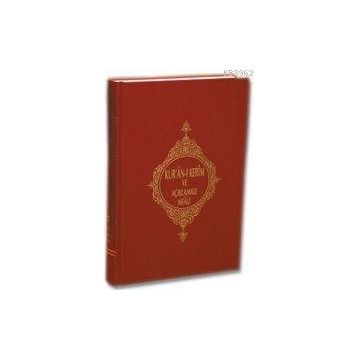 KUR'AN-I KERIM VE SATIR ARASI KELIME MEALI (RAHLE BOY) BILGISAYAR HATLI - AÇIKLAMALI MEALI - RENKLI - ELMALILI MUHAMMED HAMDI YAZIR