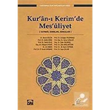 KUR´AN-I KERIM´DE MES´ÛLIYET - HEYET