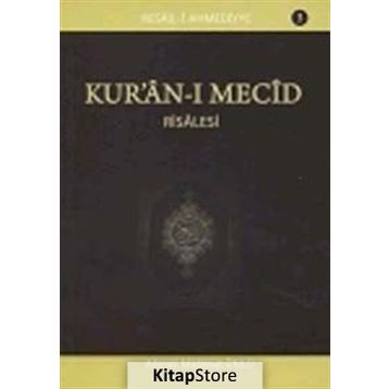 Kur’an-ı Mecid Risalesi - Ahmet Mahmut Ünlü