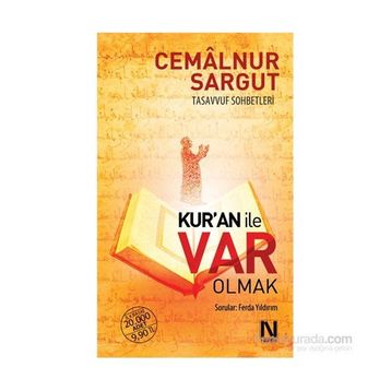 Kur’An İle Var Olmak - Cemalnur Sargut