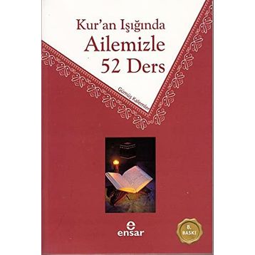 KUR'AN IŞIĞINDA AILEMIZLE 52 DERS - HEYET