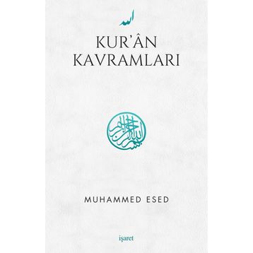 Kur’an Kavramları - Muhammed Esed
