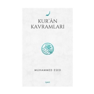 Kur’an Kavramları - Muhammed Esed
