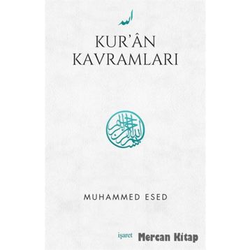 Kur’an Kavramları - Muhammed Esed