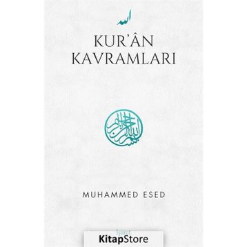 Kur’an Kavramları - Muhammed Esed