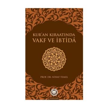 KUR`AN KIRAATINDA VAKF VE İBTİDA - NIHAT TEMEL
