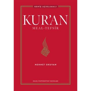 Kur’an Meal-Tefsir: Geniş Açıklamalı - Mehmet Okuyan
