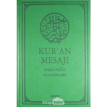 KUR'AN MESAJI - MEAL-TEFSIR (ORTA BOY) - MUHAMMED ESED