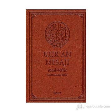 KUR'AN MESAJI - MEAL-TEFSIR (ORTA BOY) - MUHAMMED ESED