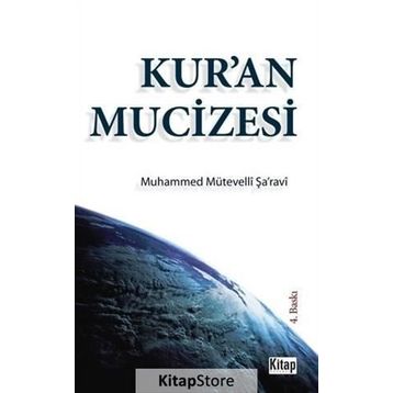 KUR'AN MUCIZESI - MUHAMMED MÜTEVELLİ ŞARAVİ