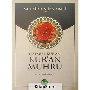 Kur’an Mührü - Muhyiddin İbni Arabi
